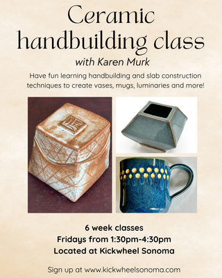 Handbuilding Ceramics with Karen April through May