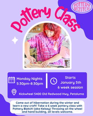 Pottery Bizitch Monday Evenings 5:30pm -8:30pm January through February 2026