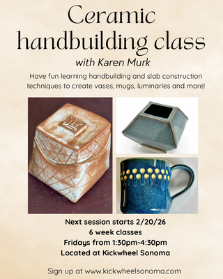 Handbuilding Ceramics with Karen February through March
